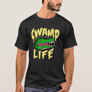 Swamp Alligator Living Life T-Shirt