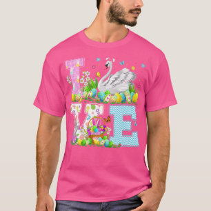 Swan Bird Easter Egg Hunt Funny Love Swan Easter S T-Shirt