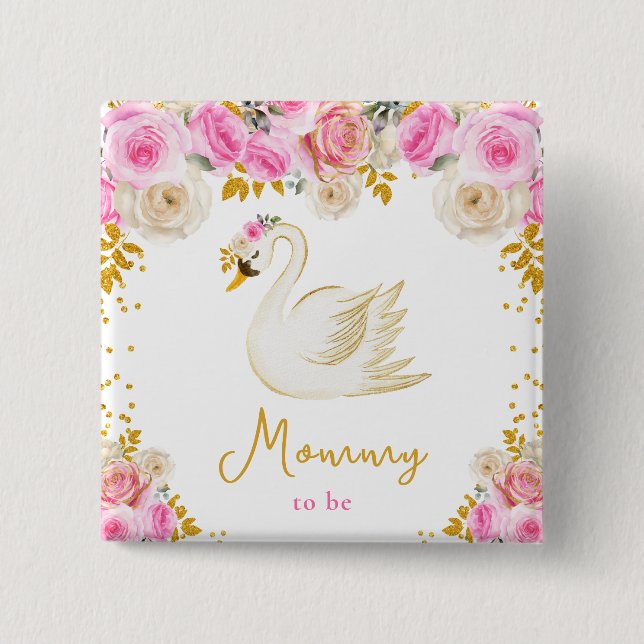 Swan Pink and Gold Roses Mummy To Be 15 Cm Square Badge (Front)