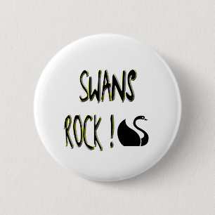 Swans Rock! Button