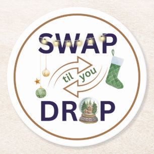 Swap Til You Drop Christmas Coaster