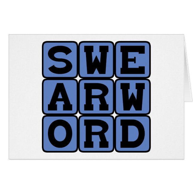 Swear Word, Curse Word (Front Horizontal)