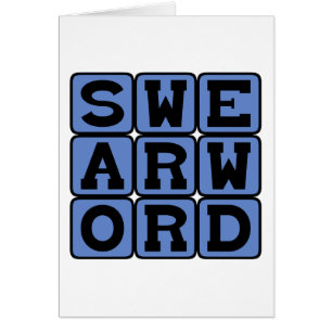 Swear Word, Curse Word
