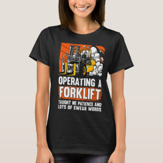 Swear Words  Forklifter Warehouse Forklift Driver  T-Shirt