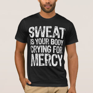 Sweat Mercy White T-Shirt