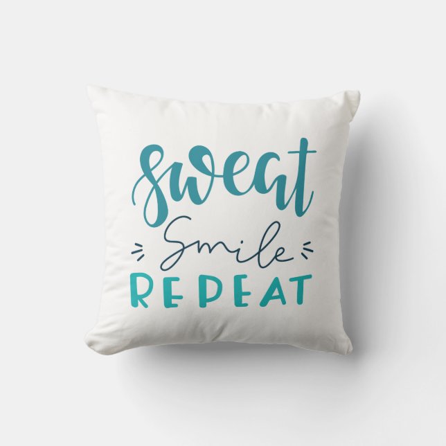 Sweat Smile Repeat Cushion (Front)