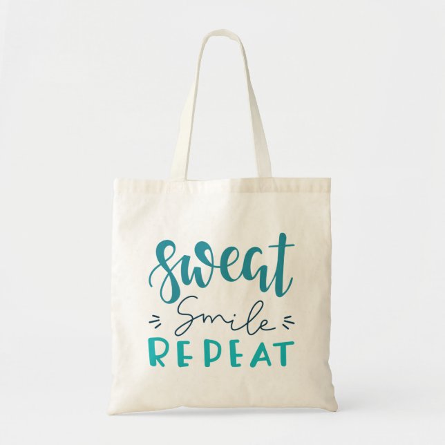 Sweat Smile Repeat Tote Bag (Front)