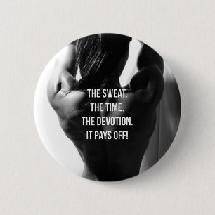 Sweat, Time, Devotion Women's Workout Motivational 6 Cm Round Badge