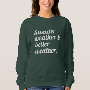 Sweater Weather