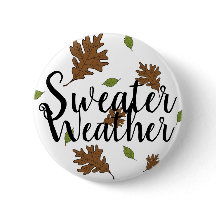 Sweater Weather Autumn Leaves - Pin-up Badge