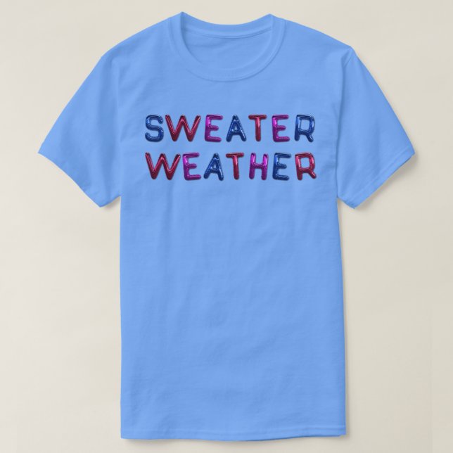 Sweater Weather Bisexual Funny (Design Front)