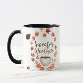 Sweater Weather & Hot Coffee Mug | Cozy Fall Gift