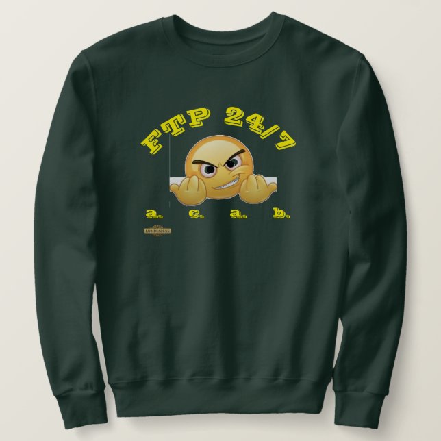 sweatshirt  "FTP 24/7"  (Design Front)