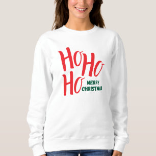 Sweatshirt : Ho Ho Ho Merry Christmas (white)