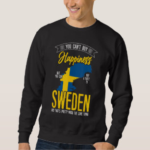 Sweden Is Happiness Phrase Swedish Flag Sweden Sweatshirt