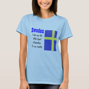 Sweden-loyalty to my country t-shirts