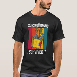 Sweden Swedish fish speciality Surstromming puke f T-Shirt