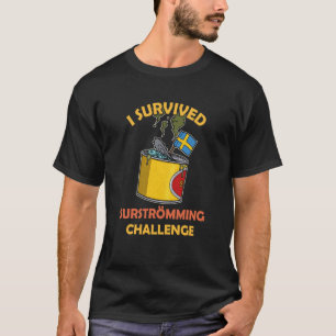 Sweden Swedish fish speciality Surstromming puke f T-Shirt