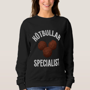 Sweden Swedish Meatball Mer Kötbullar Sweatshirt