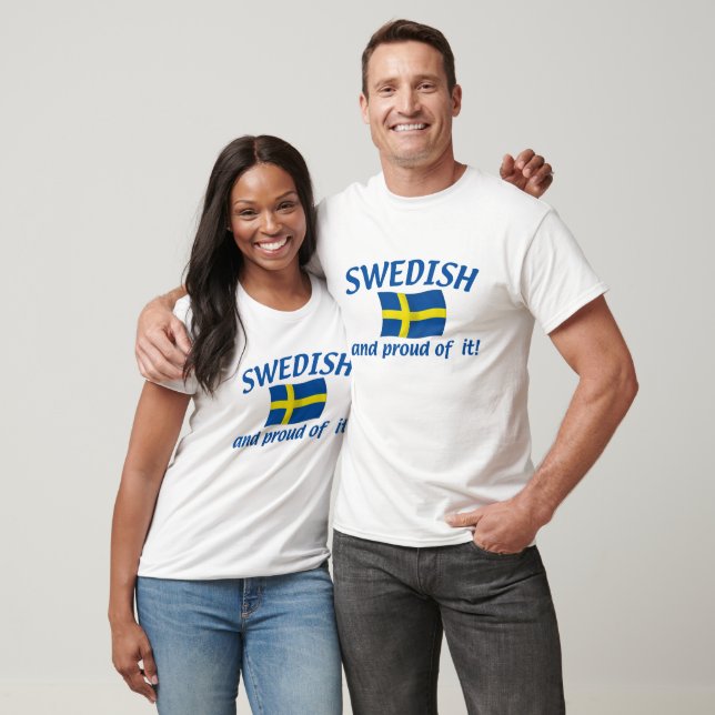 Swedish and Proud T-Shirt (Unisex)