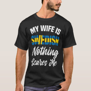 Swedish Wife Apparel Cute Husbands Design T-Shirt