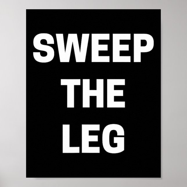 Sweep The Leg Karate  Poster (Front)