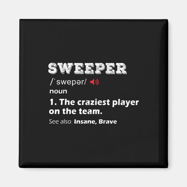Sweeper Position Youth Soccer League Team Gift Foo Magnet (Front)