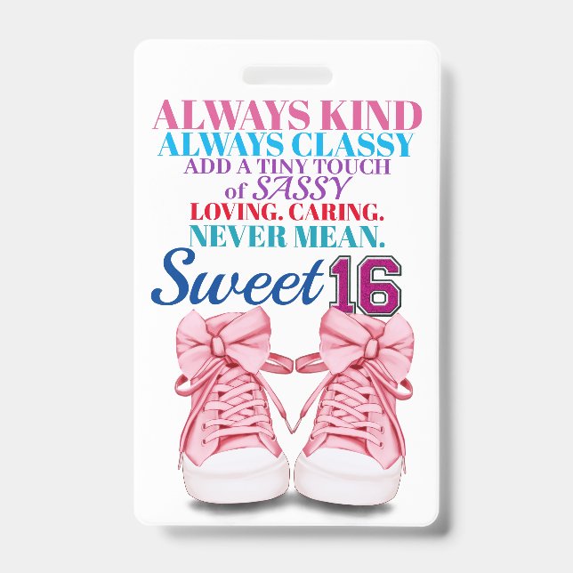 Sweet 16  Badge - See Back ID Badge (Front)