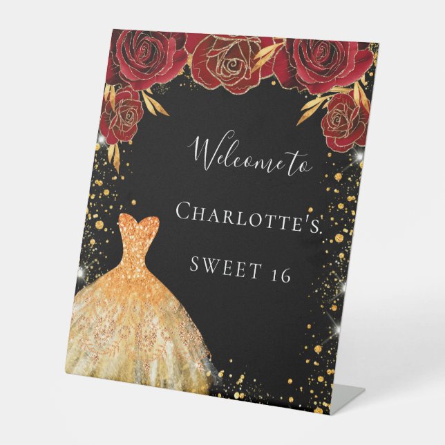 Sweet 16 black gold dress red floral  welcome pedestal sign (Front)
