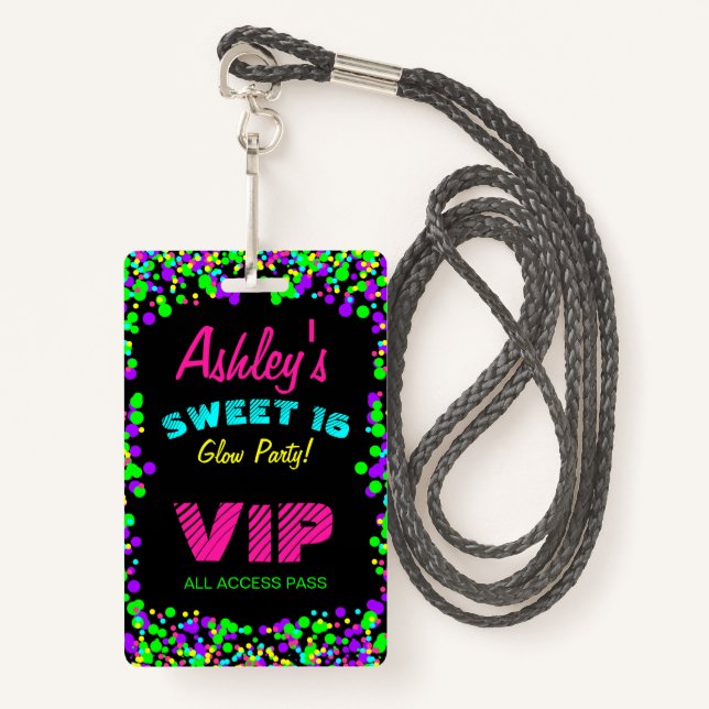 Sweet 16 Neon Glow Birthday Invitation VIP Pass ID Badge (Front with Lanyard)