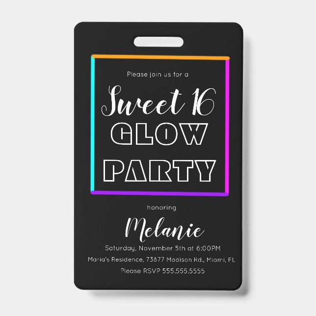 Sweet 16 Neon Glow In The Dark Birthday Pass ID Badge (Front)