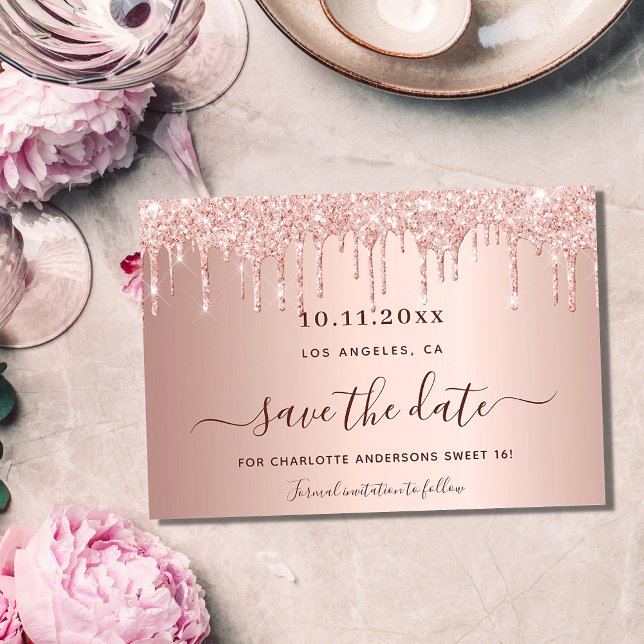 Sweet 16 rose gold glitter drips save the date (Creator Uploaded)