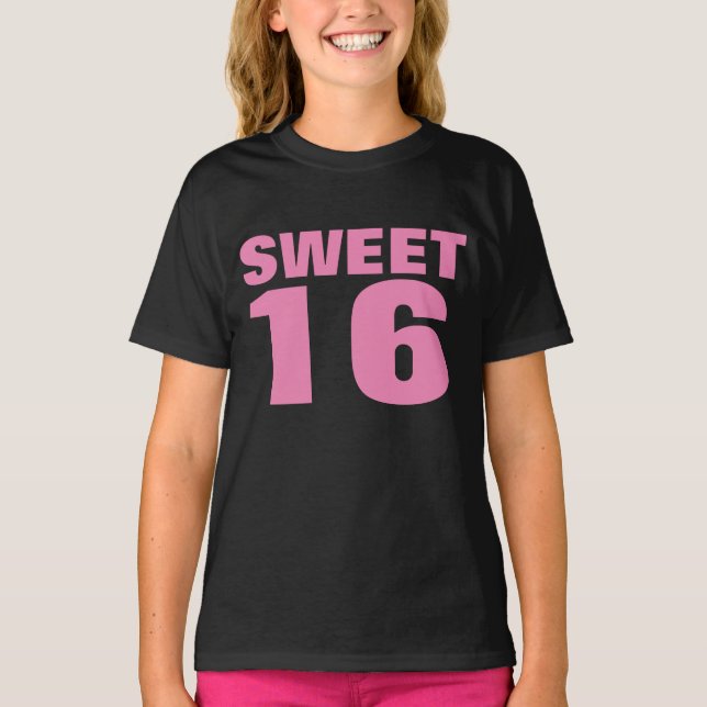 SWEET 16 SIXTEEN GIRLS T-SHIRTS TEES (Front)