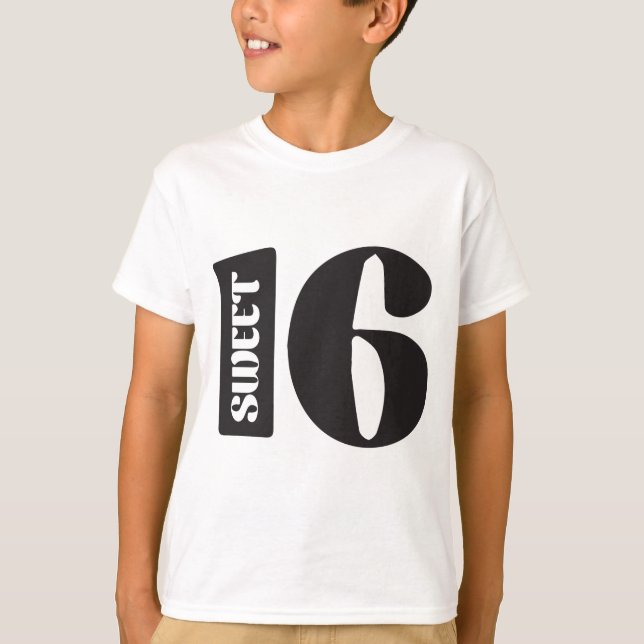Sweet 16 T-Shirt (Front)