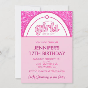 Sweet 17 birthday invitation Cool Come on Girls