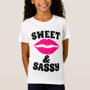 SWEET AND SASSY GIRLS T-Shirts
