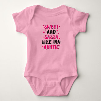 Sweet and Sassy like my auntie funny saying shirt
