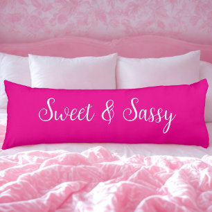 Sweet and Sassy Pink Body Cushion