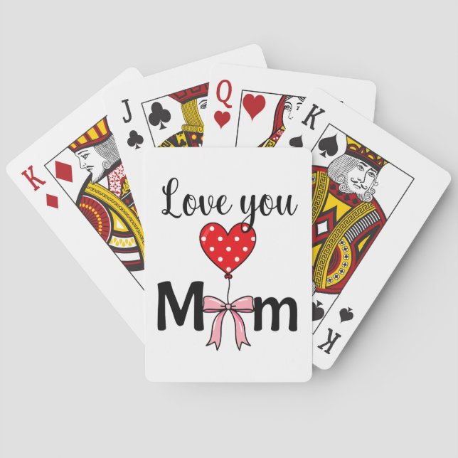 Sweet and stylish “Love You Mom” Playing Cards (Back)
