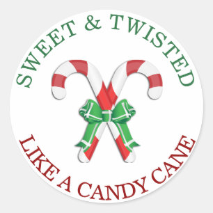 Sweet and Twisted like a Candy Cane Sticker