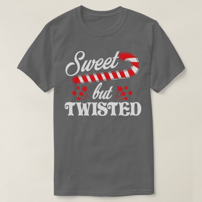 Sweet and Twisted T-Shirt (Design Front)
