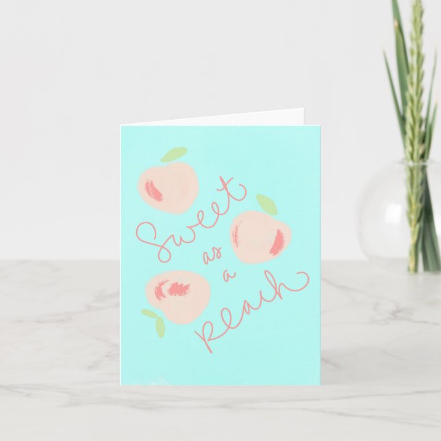 Sweet as a Peach Greeting Card (Front)