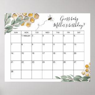 Sweet as can Bee Eucalyptus Shower Due Date Guess  Poster