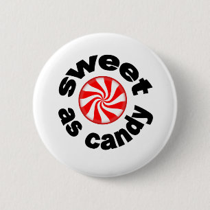 Sweet As Candy button