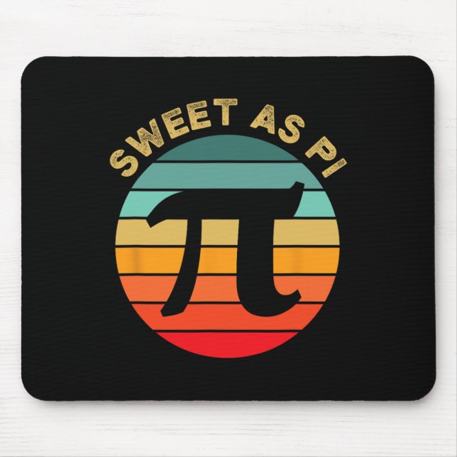 Sweet As Pi Day 2025 Funny Math Teacher Joke 3.14  Mouse Pad (Front)