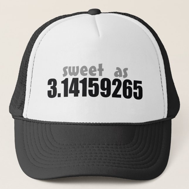Sweet as Pi Trucker Hat (Front)