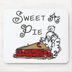 Sweet as Pie Mouse Pad