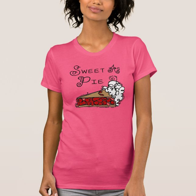 Sweet as Pie T-Shirt (Front)