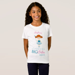 Sweet Ballerina Big Sister Again T-Shirt