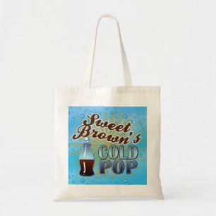 Sweet Brown's Cold Pop Tote Bag
